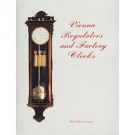 Vienna Regulators and Factory Clocks 