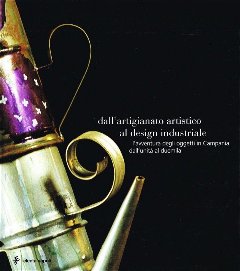From Arts and Craft to design Campania