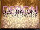 Design Destinations Worldwide 