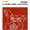 Design e civiltà della macchina