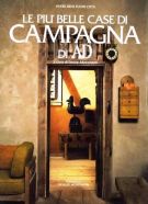Le Più Belle Case di Campagna di AD Vivere Bene Fuori Città