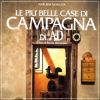 Le Più Belle Case di Campagna di AD Vivere Bene Fuori Città