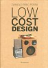 Low cost design Volume I