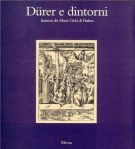 <h0>Durer e dintorni <span><i>Incisioni dei Musei Civici di Padova</i></span></h0>