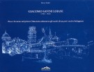 Giacomo Savini Loiani (1768-1842) Pisa e Livorno nel primo Ottocento attraverso gli occhi di un petit maître bolognese