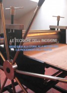 Le Tecniche dell'incisione Breve Guida alla storia, alla metodologia e ai procedimenti della grafica