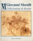 Giovanni Morelli Collezionista di disegni