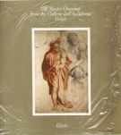 Old Master Drawings from the Gallerie Dell' Accademia Venezia