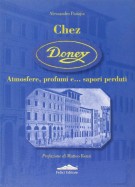 <h0>Chez Doney <span><i>Atmosfere, profumi e... sapori perduti</i></span></h0>