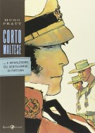 Corto Maltese ...E riparleremo dei gentiluomini di fortuna