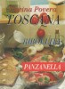 Cucina Povera Toscana Ribollita Panzanella