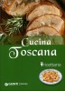 Cucina Toscana Ricettario