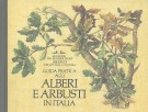 Guida pratica agli Alberi e Arbusti in Italia