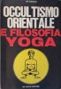 Occultismo orientale e filosofia yoga