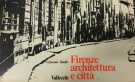 Firenze architettura e città Solo Atlante 