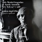 Andy Warhol fotografato da Aurelio Amendola New York 1977 e 1986