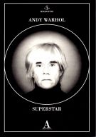 Andy Warhol Superstar