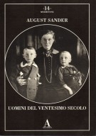 August Sander Uomini del ventesimo secolo