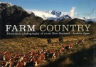Farm Country <span>Panoramic Photography of Rural New Zealand</span>
