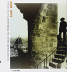 Fratelli Alinari 1852-2002 From photography to image