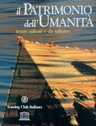 Il patrimonio dell'umanità Tesori salvati e da salvare