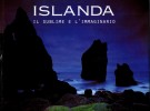 Islanda il sublime e l'immaginario