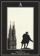 Milano Luoghi e persone