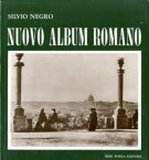 Nuovo Album Romano fotografie di un secolo