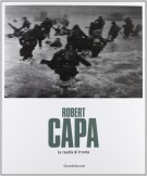 Robert Capa la realtà di fronte