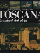 Toscana <span>Emozioni dal Cielo</span>