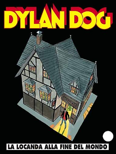 Dylan Dog 246 La locanda alla fine del mondo Libreria della Spada Libri  esauriti antichi e moderni Libri rari e di pregio da tutto il mondo
