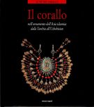 Il Corallo Nell'Ornamento dell'Asia Islamica dalla Turchia Al'Uzbekistan