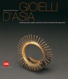 Gioielli d'Asia Anelli, bracciali, collane, orecchini, cinture, ornamenti del corpo etnici della collezione Ghysels