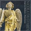 Nicola da Guardiagrele Orafi tra medioevo e rinascimento Le opere - I restauri