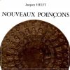 Nouveaux Poinçons suivis de recherches techniques et historiques sur l'orfèvrerie sous l'Ancien Régime