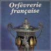 Orfèvrerie française 