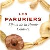 Les Paruriers Bijoux de la Haute Couture