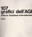 <h0>107 Grafici Dell'Agi <span><i>Alliance Graphique Internationale <span>Presentati da Olivetti</span></i></h0>