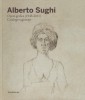 Alberto Sughi Opera grafica (1946-2011) Catalogo ragionato