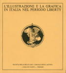 L'illustrazione e la grafica in Italia nel periodo liberty