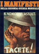 I manifesti della Seconda Guerra Mondiale