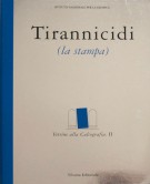 <h0>Tirannicidi <span><i>(La stampa)</i></span></h0>