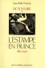 Dictionnaire de l'estampe en France 1830-1950