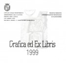 Grafica ed Ex Libris 1999