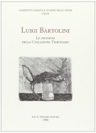 Luigi Bartolini Le incisioni della collezione Timpanaro