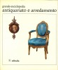 Grande enciclopedia antiquariato e arredamento 5 Voll.