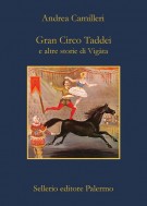 <h0>Gran Circo Taddei <span><i>e altre storie di Vigàta</i></span></h0>