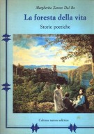 La Foresta della Vita <span>Storie Poetiche</span>