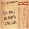 Les mots en Liberté Futuristes