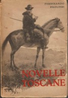 Novelle Toscane con note pei non toscani
